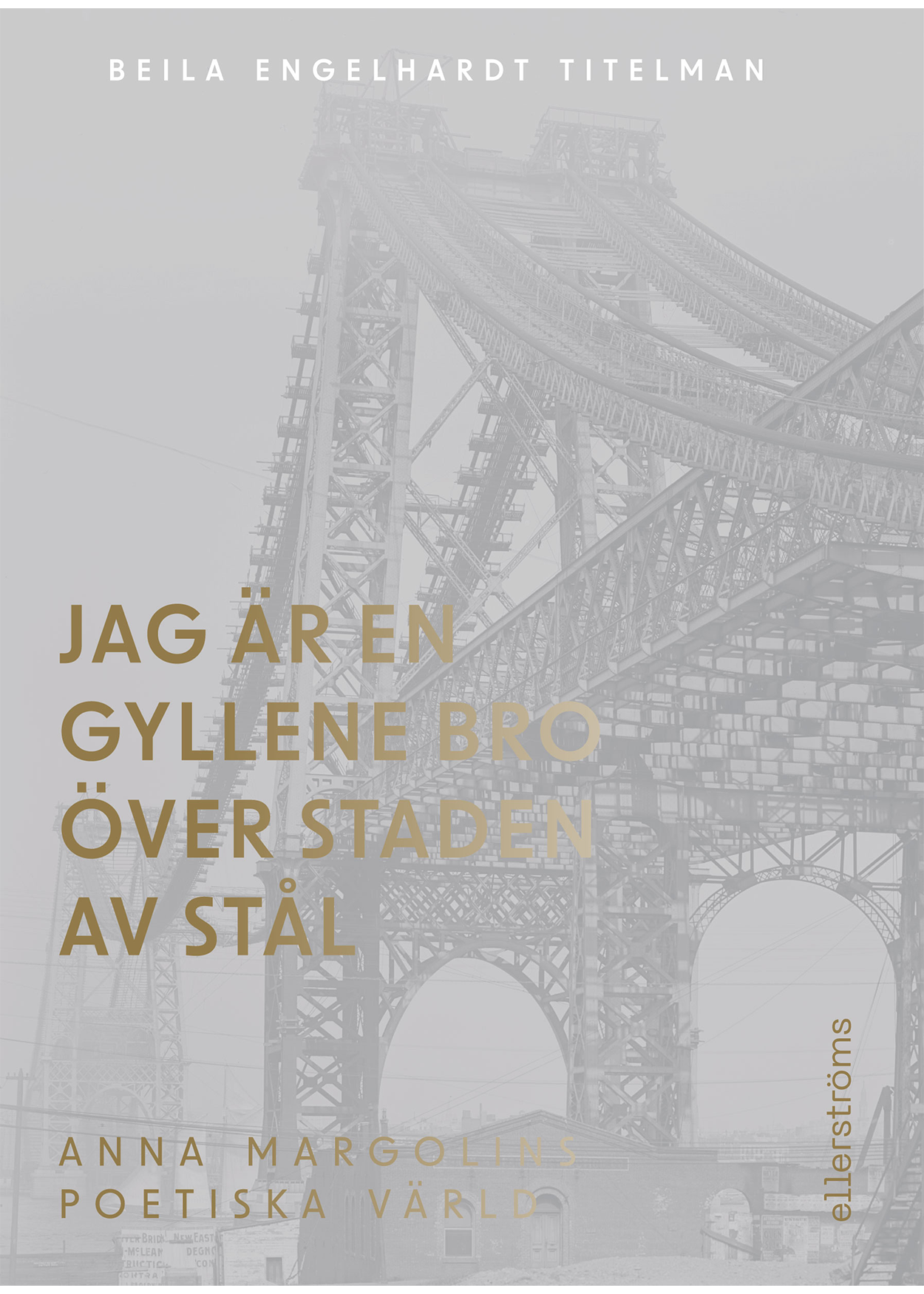 jag-ar-en-gyllene-bro-av-stal